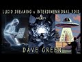 Lucid Dreaming and the Interdimensional Void
