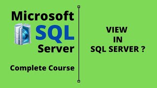 SQL Server Complete Course | SQL Server Tutorial | Create View in SQL Server | Part 17