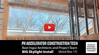 Passive House Accelerator Construction Tech: Episode 1