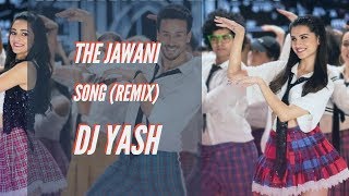 The Jawani Song (Remix) Definite Music| Student Of The Year 2