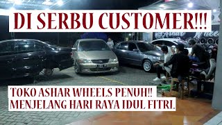 TOKO VELG ASHAR WHEELS DI SERBU CUSTOMER,MENJELANG HARI RAYA!! #idulfitri #menjelanglebaran