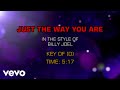 Billy Joel - Just The Way You Are (Karaoke)