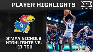 S'Mya Nichols Highlights vs. #11 TCU