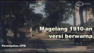 [Colourized] Suasana Magelang tahun 1910 an Via Kereta Api Ambarawa-Jogja