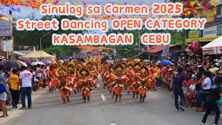 Sinulog sa Carmen 2025 KASAMBAGAN Street Dancing OPEN CATEGORY Dance Festival Cebu | Sinulog 2025