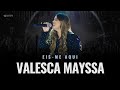 Valesca Mayssa - Os Melhores Clipes -  [DVD Eis me Aqui]