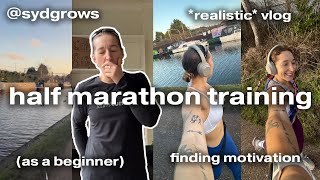 HOW TO START RUNNING + HALF MARATHON TRAINING FOR BEGINNERS *realistic* weekly vlog