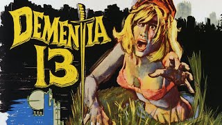 Dementia 13 (1963) [Horror] [Thriller] Erbe & Mord | Francis Ford Coppola | ganzer Film auf Deutsch