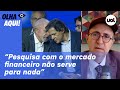 Reinaldo: Pesquisa sobre o governo Lula com o mercado tem que entrar por uma orelha e sair por outra