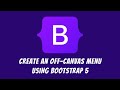 How to create an off-canvas menu using Bootstrap 5