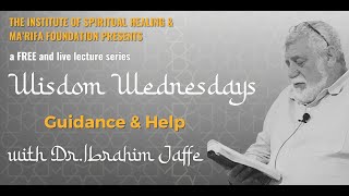 Wisdom Wednesdays Ep. 3 - Guidance \u0026 Help