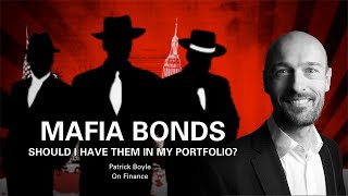 Mafia Bonds - A Deal You Can't Refuse?