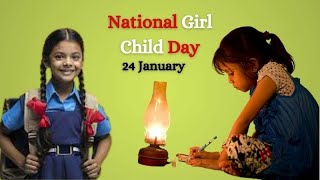 Happy National Girl Child Day 2022| राष्ट्रीय बालिका दिवस 2022 Status| Rashtriya Balika Diwas 2022