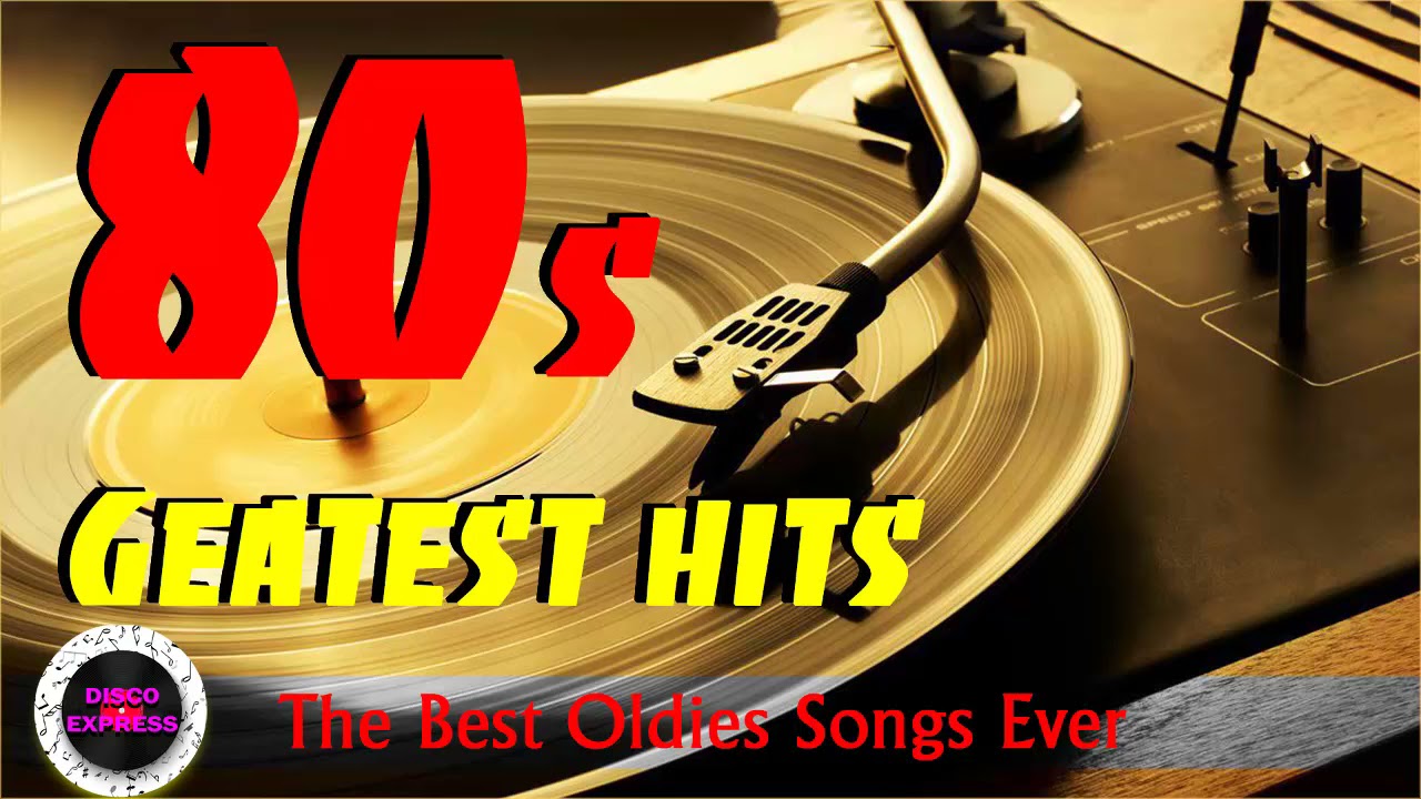 Golden Oldies 80s - Oldies But Goodies - Best Oldies Songs Of 1980s - 80s Hits - YouTube