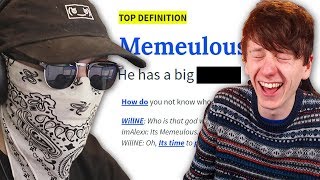 Searching our names on Urban Dictionary w/ Memeulous
