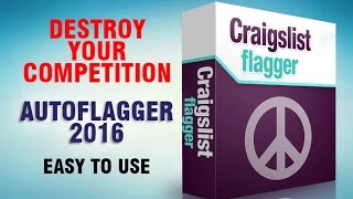 Craigslist Automatic Flagger 2016 - Craigslist Auto Flagging and Auto Posting