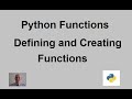 Defining and creating Python functions