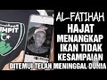 AL-FATIHAH HAJAT MENANGKAP IKAN TIDAK KESAMPAIAN DITEMUI MENINGGAL DUNIA