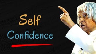 Self-Confidence | APJ Abdul Kalam quotes | whatsapp quotes status | English Inspirational status
