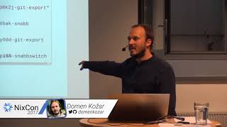 Using Nix in production for the last two years by Domen Kožar (NixCon 2017)