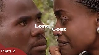 Long Coat - Part 2 | Filime ya Bamporiki Edouard na Miss Shanel