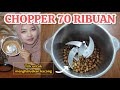 CHOPPER STAINLESS MURAH UNTUK NGALUSIN KACANG BISA GAK YA