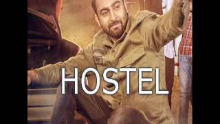 HOSTEL (FULL SONG) OUT ! SHARRY MAAN LATEST BRAND NEW PUNJABI SONG 2017