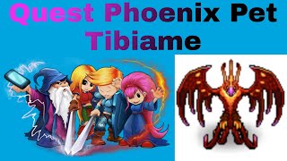 Quest/Take Phoenix Pet Tibiame