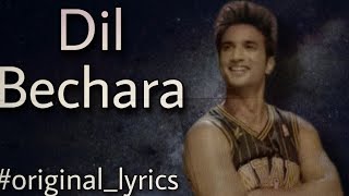Dil Bechara – Title Track lyrics | Sushant Singh Rajput | Sanjana Sanghi | A.R. Rahman | Mukesh