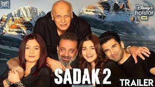 Sadak 2 Official Trailer | Alia Bhatt | Sanjay Dutt | Pooja Bhatt | Aditya Roy Kapur | Mahesh Bhatt