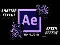 shatter effect in after effects | after effects tutorial