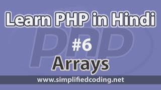 6. PHP Tutorial in Hindi/Urdu - Arrays