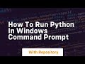 how to run python in windows command prompt