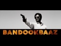 Babumoshai Bandook Baaz (Official Trailer)...