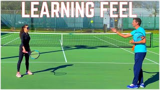 Teaching Anna How to Play With Feel | Tennis Lesson