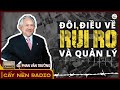 Đôi điều về rỦi ro u0026 quản lý rỦi ro l tác giả gs. phan văn trường l cấy nền radio