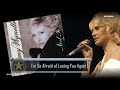 Tammy Wynette  - I’m Afraid of Losing You Again (1989)