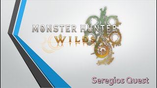 MH Wilds: Seregios Quest & First Hunt (Title Update 2)