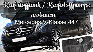 Kraftstofftank u Pumpe ausbauen Mercedes V klasse 447 (Remove fuel tank a pump Mercedes V class 447)