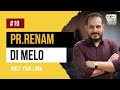 PR.RENAN DI MELO| GOOD VIBES Podcast #10