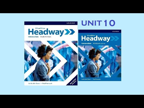 Headway Intermediate, 5th Edition, Unit 10 - YouTube