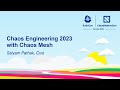 Chaos Engineering 2023 with Chaos Mesh - Saiyam Pathak, Civo