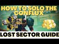 How to solo The Conflux Lost Sector Destiny 2