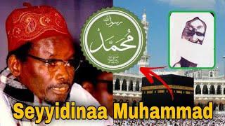 Serigne Sam Mbaye : Waxtaan ci Yonenté bi Seydina Mouhammad « Sallalahou Aleyhi wa sallama »