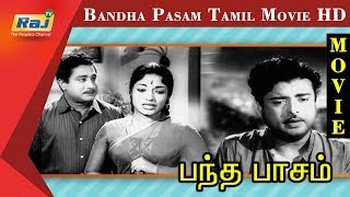 Bandha Pasam Movie HD | Sivaji Ganesan, Devika, Gemini Ganesan, Savitri | Tamil Old Hits