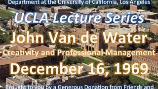 John Van de Water lecturing at UCLA 12/16/1969