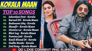 KORALA MAAN All Hit Songs|| KORALA MAAN ALL SONGS Punjabi Jukebox 2021||Punjabi Hit Song Korala Maan