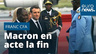 Macron acte la fin du Franc CFA en Afrique de l'Ouest