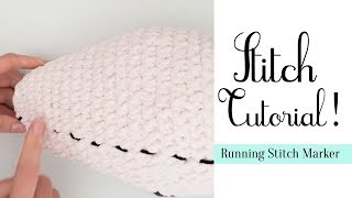 Running stitch marker tutorial! | Stitch Tutorial