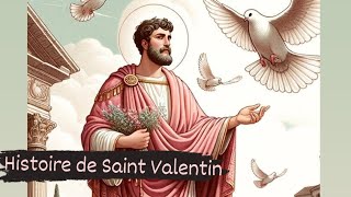 L'histoire de Saint Valentin de Terni (de Rome) 🩷   explications et Prières